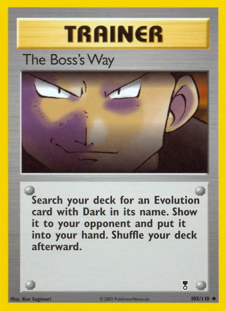 The Boss’s Way (105/110) [Legendary Collection] - Pokemon Single