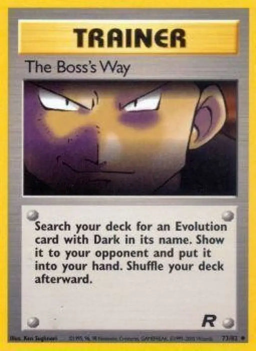 The Boss’s Way (73/82) [Team Rocket Unlimited] - Pokemon Single
