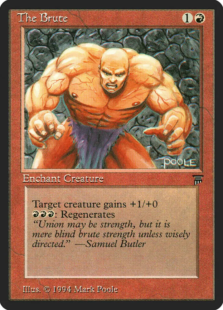 The Brute [Legends] - MTG Single