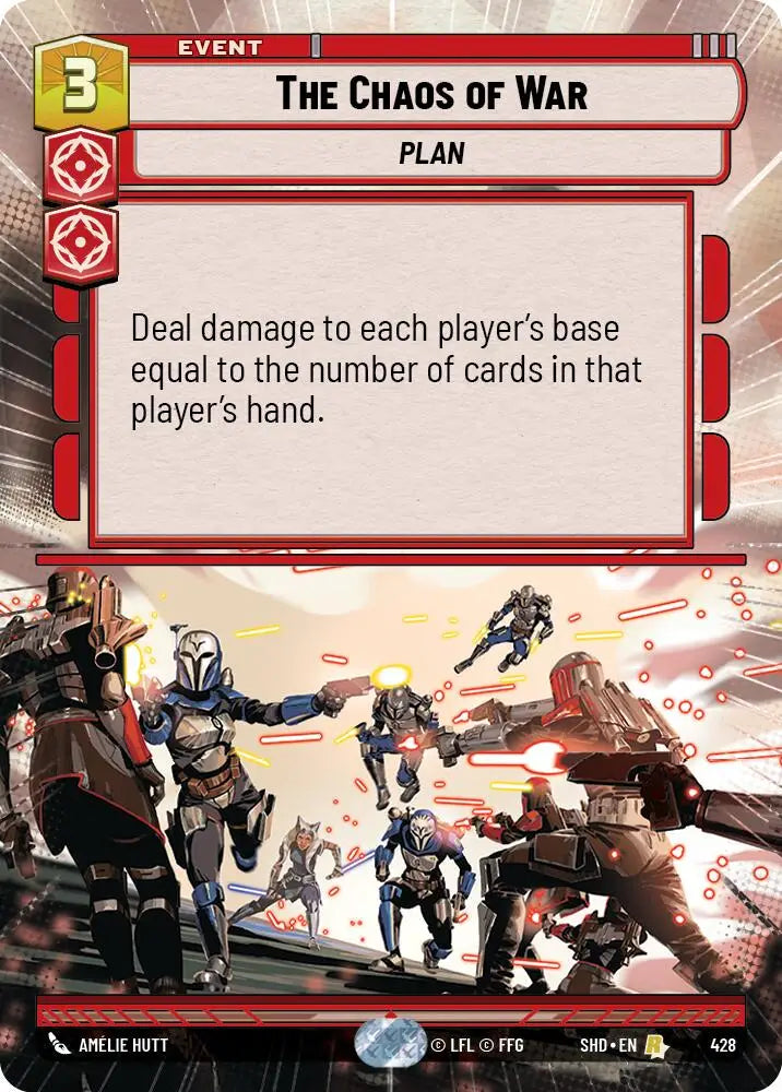 The Chaos of War (Hyperspace) (428) [Shadows of the Galaxy] - Star Wars: Unlimited Single