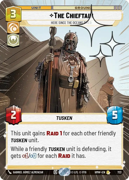 The Chieftain - Here Since the Oceans Dried (Hyperspace Foil) (722) [Homeworlds]