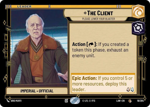 The Client - Please Lower Your Blaster (16/264) [A Lawless Time]
