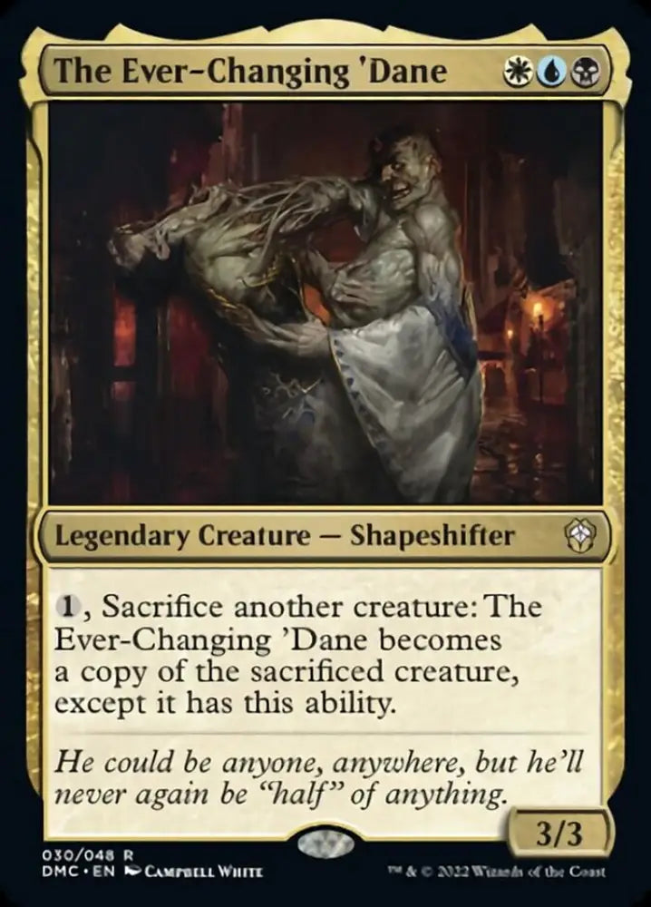 The Ever-Changing ’Dane [Dominaria United Commander] - MTG Single