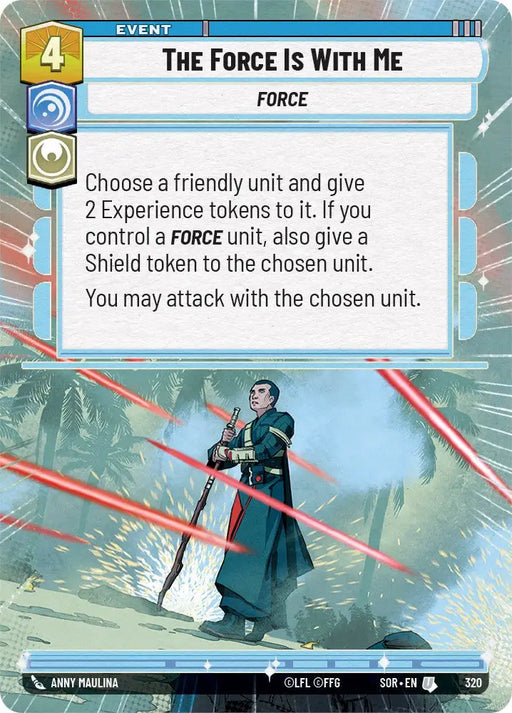The Force is With Me (Hyperspace) (320) [Spark of Rebellion] - Star Wars: Unlimited Single