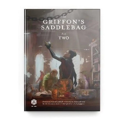 The Griffon’s Saddlebag: Book Two - Role Playing Game