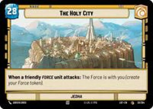 The Holy City // Force (030/264 // T03/T03) [Legends of the Force]