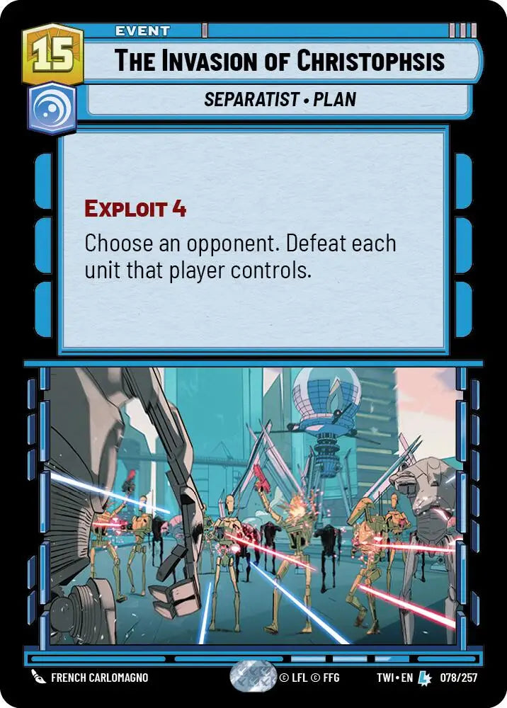 The Invasion of Christophsis (078/257) [Twilight of the Republic] - Star Wars: Unlimited Single