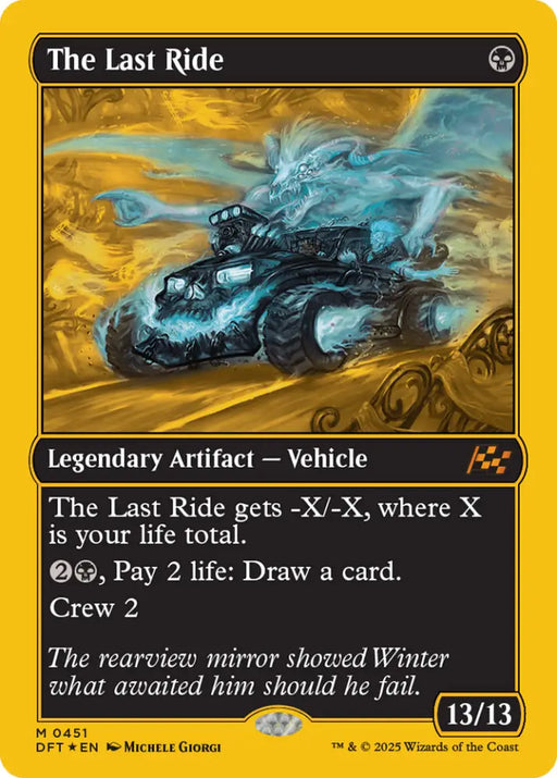 The Last Ride (First-Place Foil) [Aetherdrift] - MTG Single