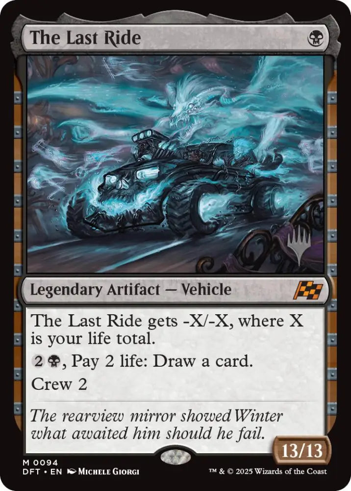 The Last Ride (Promo Pack) [Aetherdrift Promos] - MTG Single