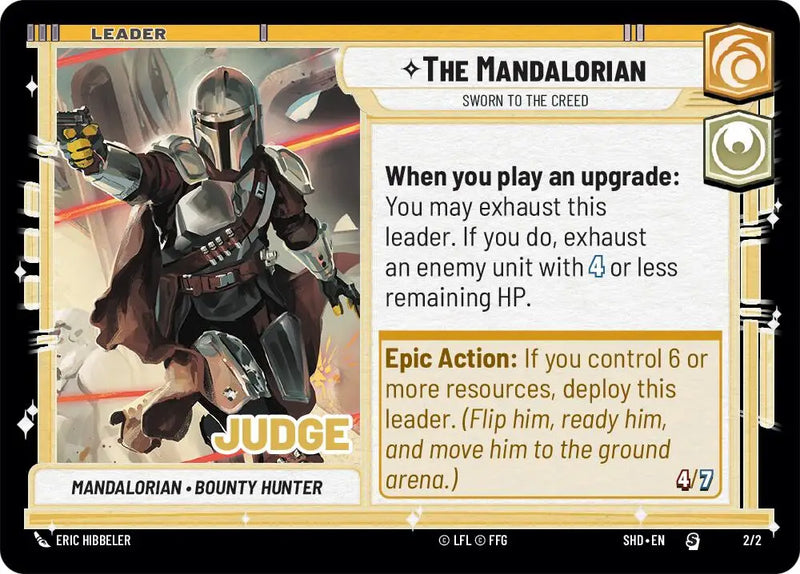 The Mandalorian - Sworn To The Creed (Judge Promo) (2/2) [Shadows of the Galaxy Promos] - Star Wars: Unlimited Single