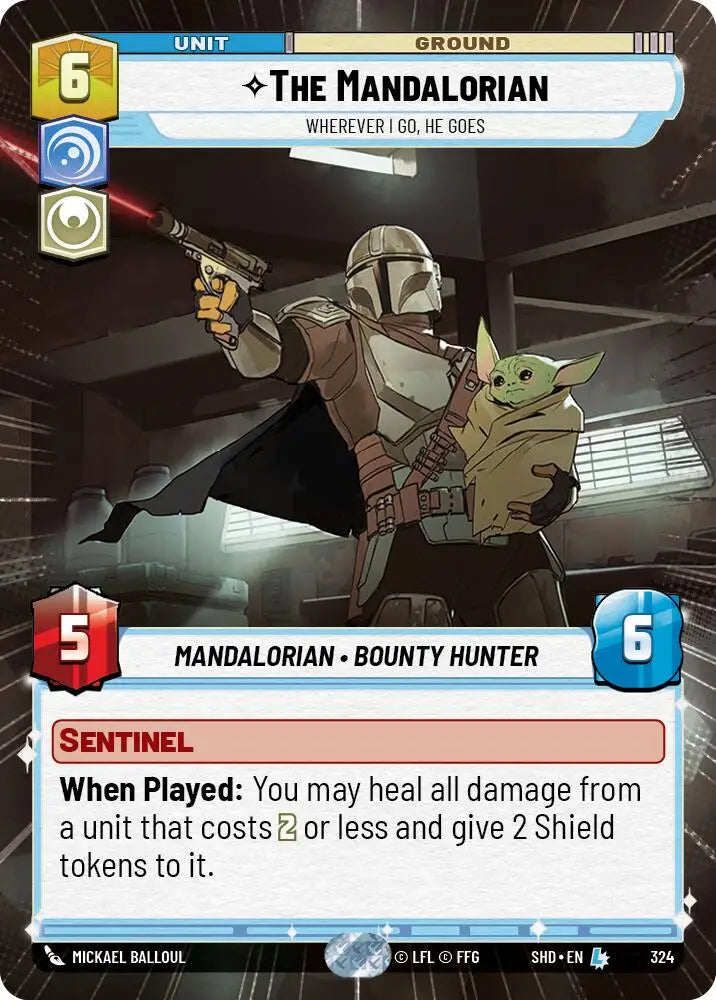 The Mandalorian - Wherever I Go He Goes (Hyperspace) (324) [Shadows of the Galaxy] - Star Wars: Unlimited Single