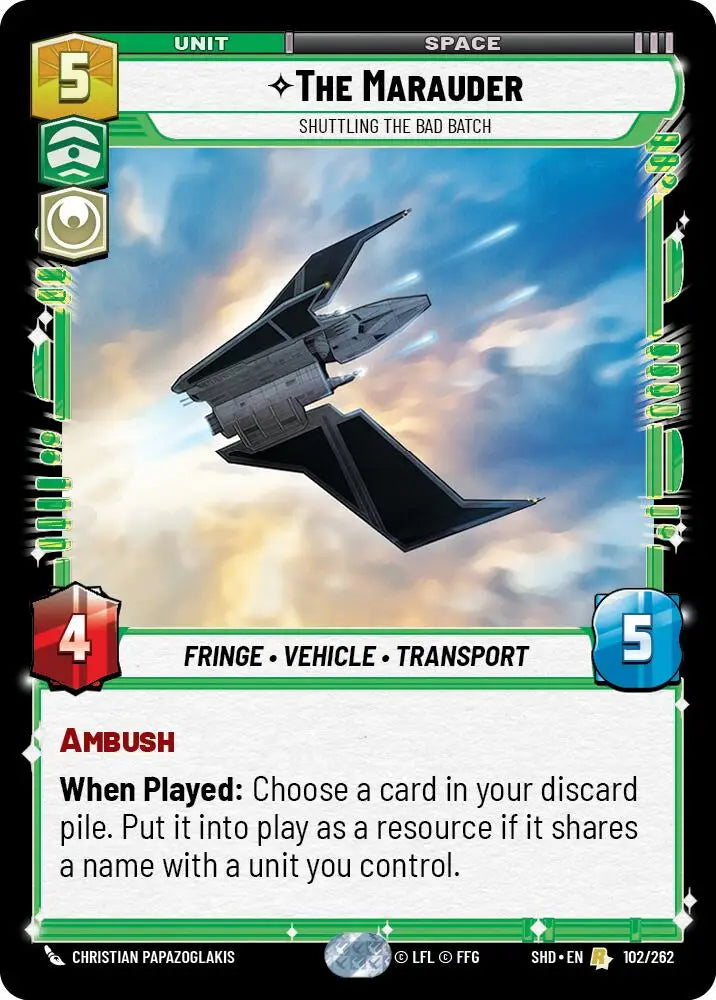 The Marauder - Shuttling the Bad Batch (102/262) [Shadows of the Galaxy] - Star Wars: Unlimited Single