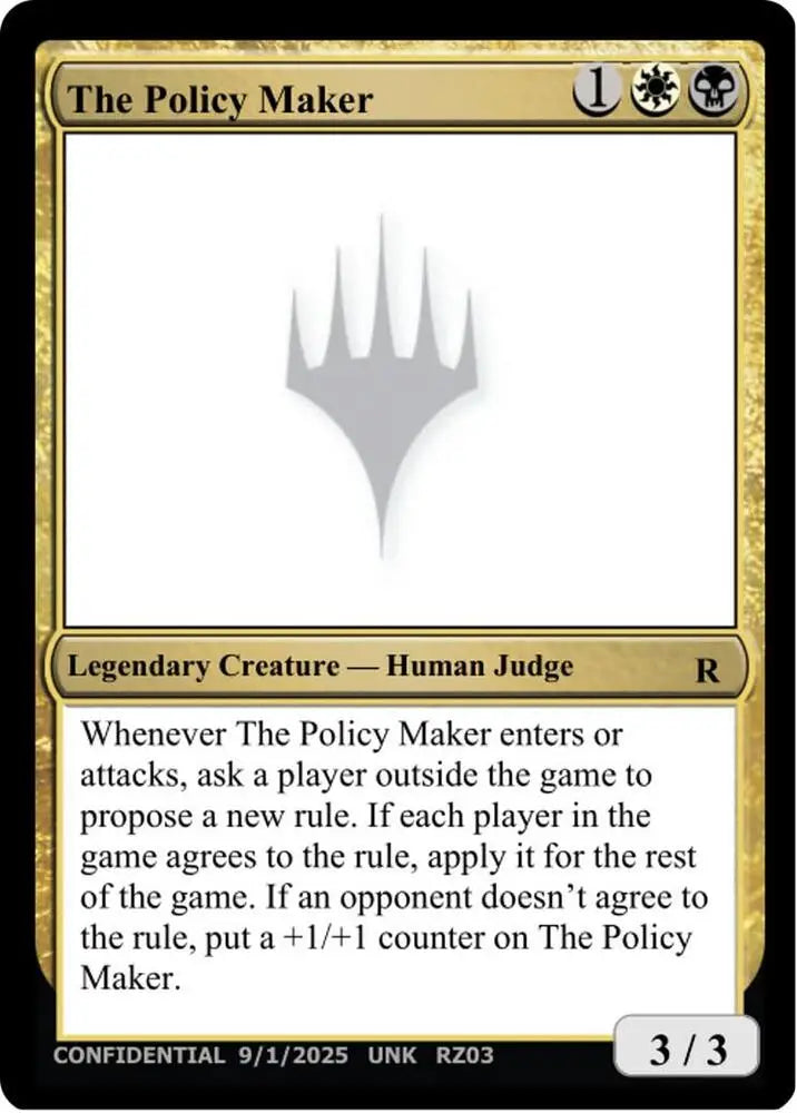 The Policy Maker [Un-Known Event Playtest Cards]
