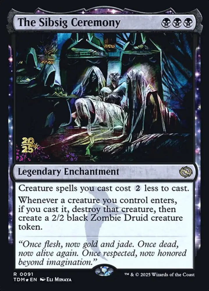 The Sibsig Ceremony (91s) [Tarkir: Dragonstorm Promos]