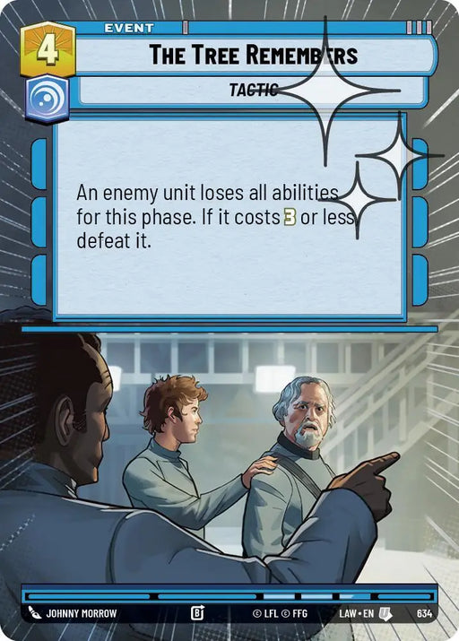The Tree Remembers (Hyperspace Foil) (634) [A Lawless Time]