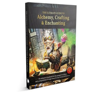 The Ultimate Guide to Alchemy Crafting and Enchanting 5E - Role Playing Game