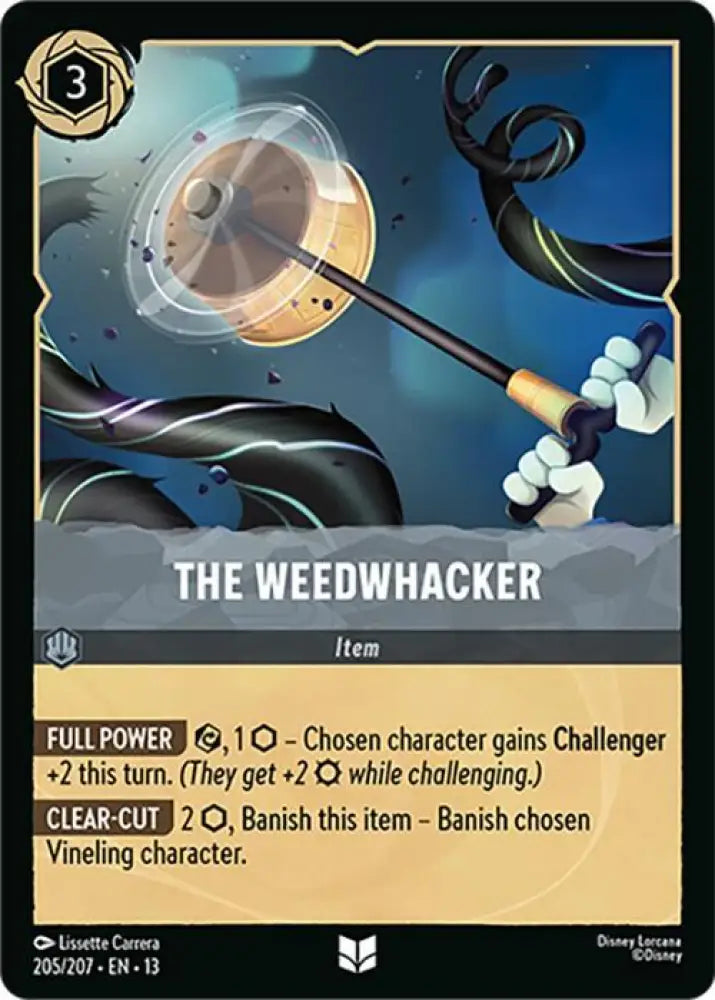 The Weedwhacker (205/204) [Attack of the Vine!]