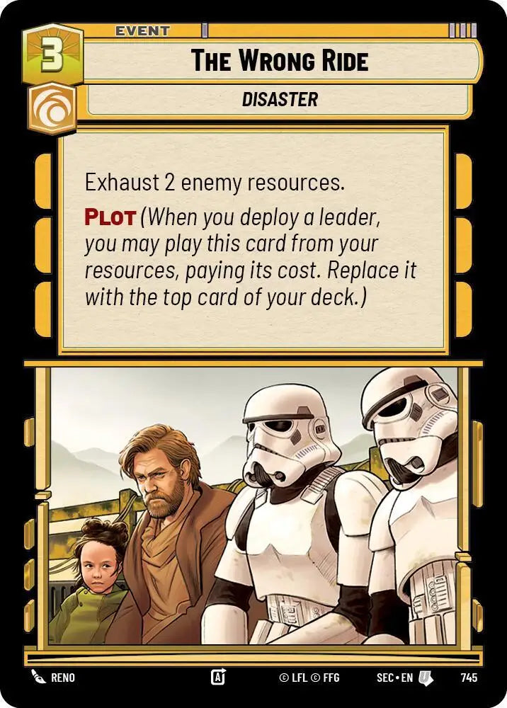 The Wrong Ride (Foil) (745) [Secrets of Power]