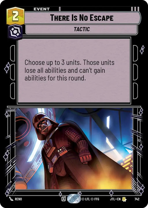 There Is No Escape (Foil) (742) [Jump to Lightspeed] - Star Wars: Unlimited Single