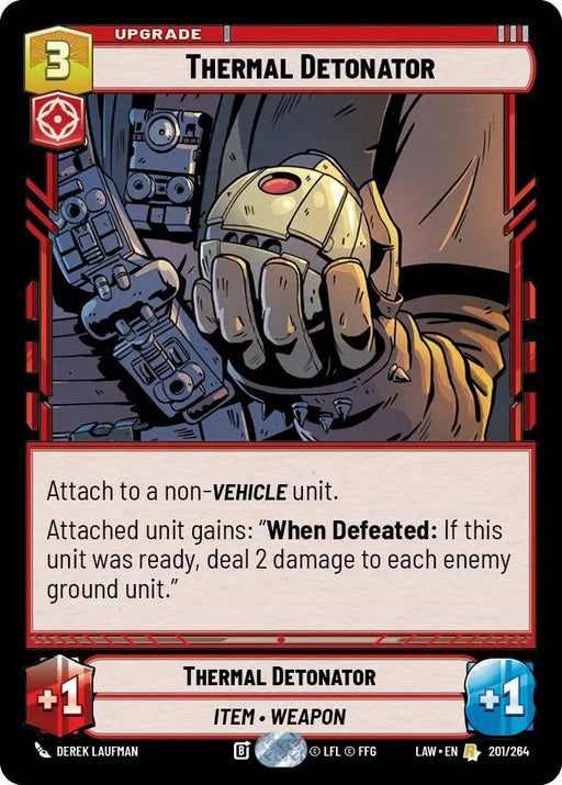 Thermal Detonator (201/264) [A Lawless Time]