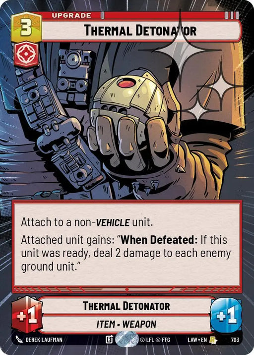 Thermal Detonator (Hyperspace Foil) (703) [A Lawless Time]