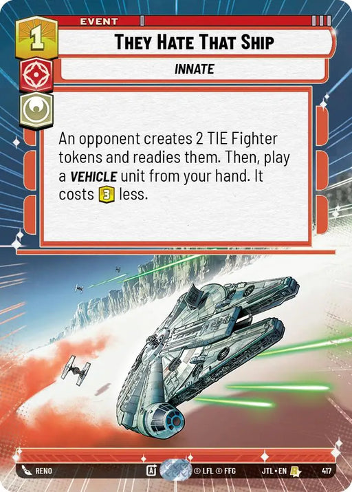 They Hate That Ship (Hyperspace) (417) [Jump to Lightspeed] - Star Wars: Unlimited Single