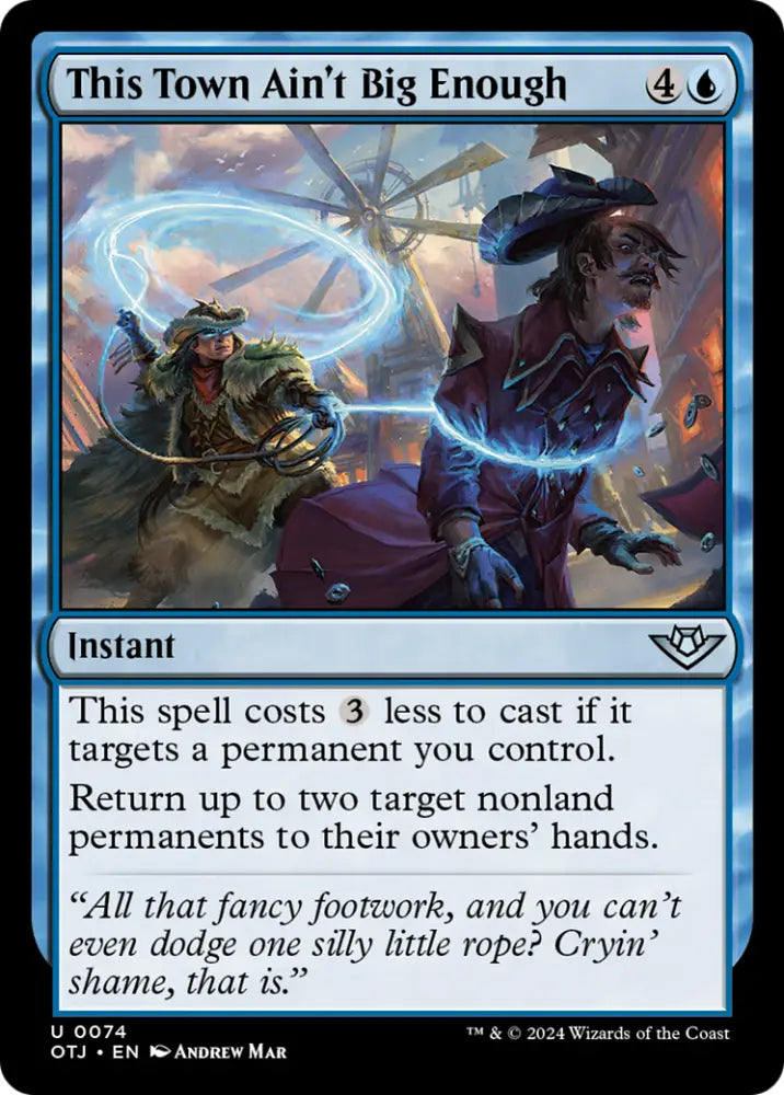 This Town Ain’t Big Enough [Outlaws of Thunder Junction] - MTG Single