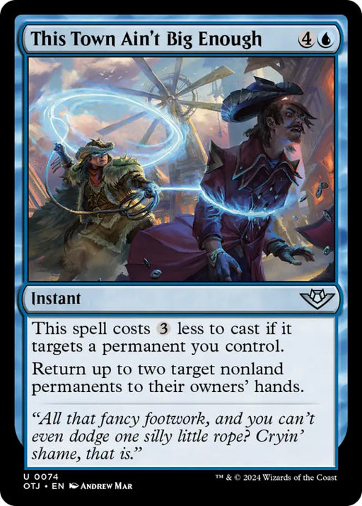 This Town Ain’t Big Enough [Outlaws of Thunder Junction] - MTG Single