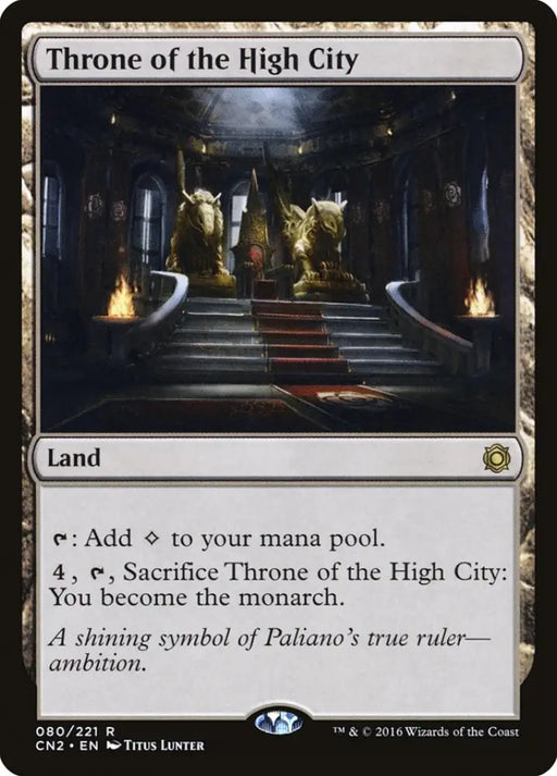 Throne of the High City [Conspiracy: Take the Crown] - MTG Single