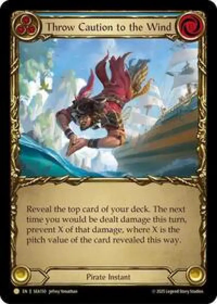 Throw Caution to the Wind (Treasure) (SEA150) [High Seas]