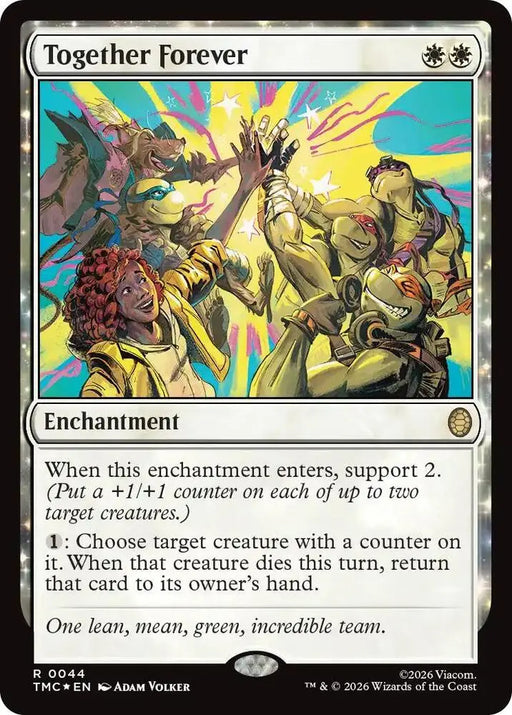 Together Forever (Surge Foil) (44) [Teenage Mutant Ninja Turtles Commander]