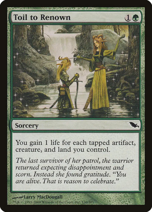 Toil to Renown [Shadowmoor] - MTG Single