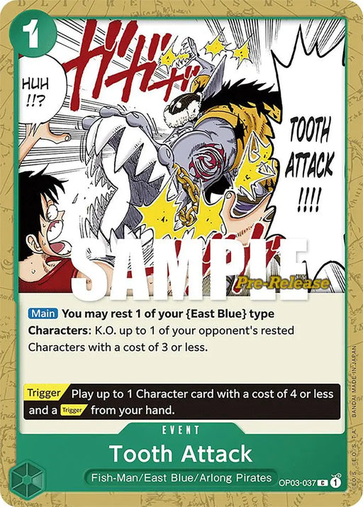 Tooth Attack (OP03-037) [Pillars of Strength Pre-Release Cards]