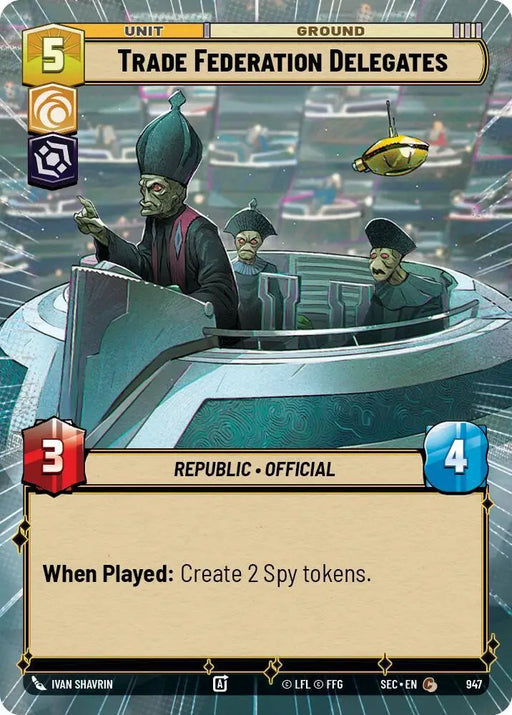Trade Federation Delegates (Hyperspace Foil) (947) [Secrets of Power]