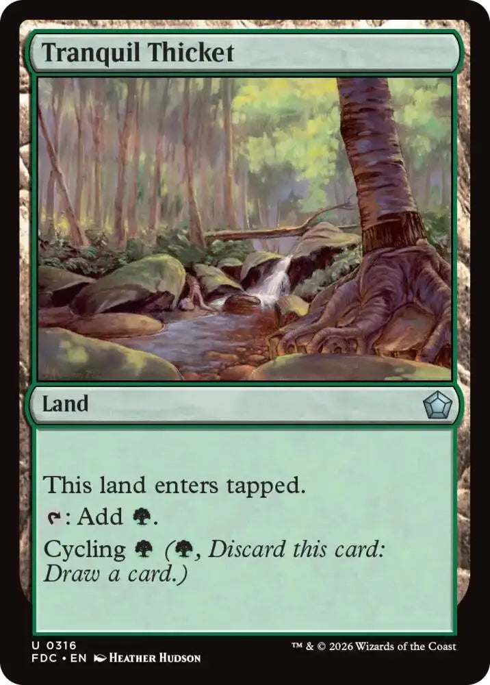 Tranquil Thicket (316) [Foundations Commander]