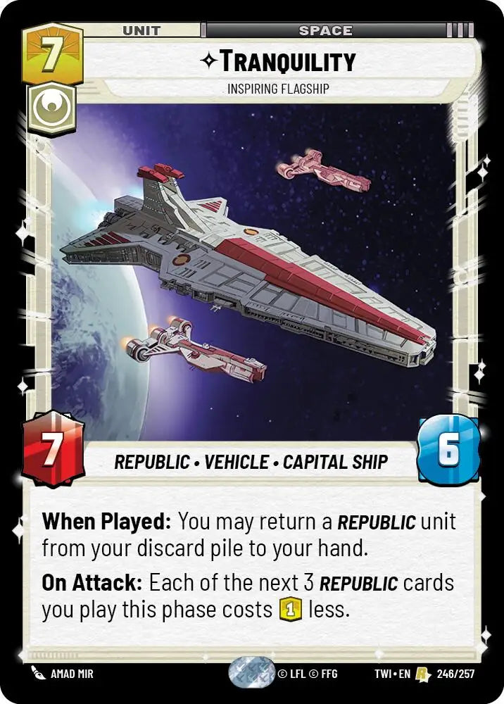 Tranquility - Inspiring Flagship (246/257) [Twilight of the Republic] - Star Wars: Unlimited Single