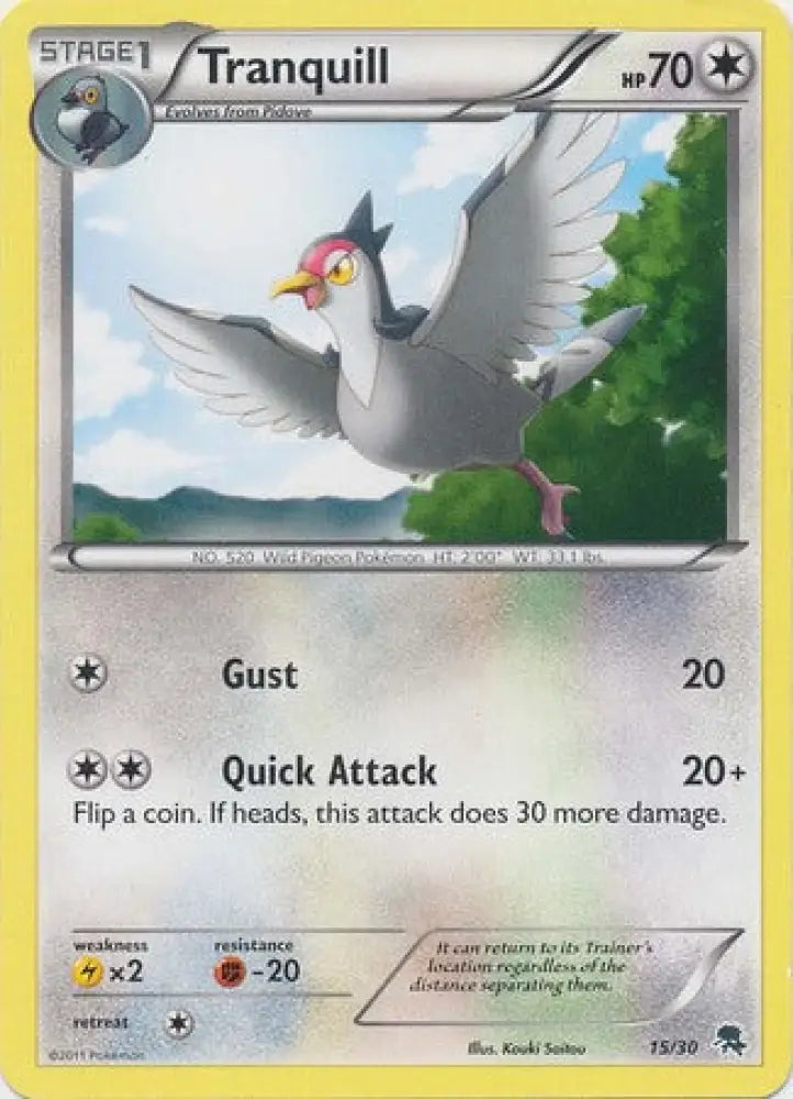 Tranquill (15/30) [Black & White: Trainer Kit - Zoroark] - Pokemon Single