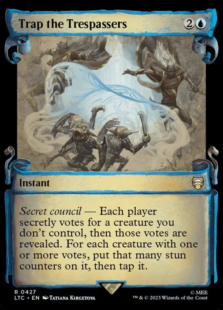 Trap the Tresspassers [The Lord of the Rings: Tales of Middle-Earth Commander Showcase Scrolls] - MTG Single