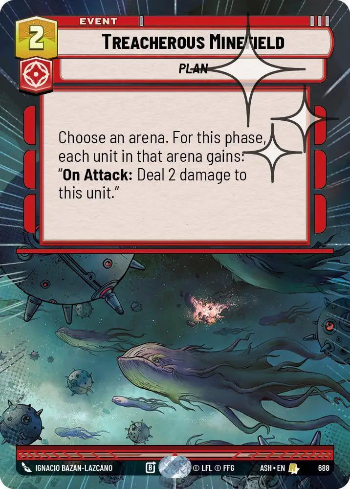 Treacherous Minefield (Hyperspace Foil) (688) [Ashes of the Empire]