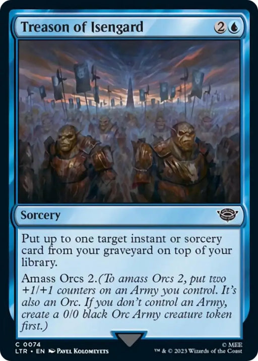 Treason of Isengard [The Lord of the Rings: Tales of Middle-Earth] - MTG Single