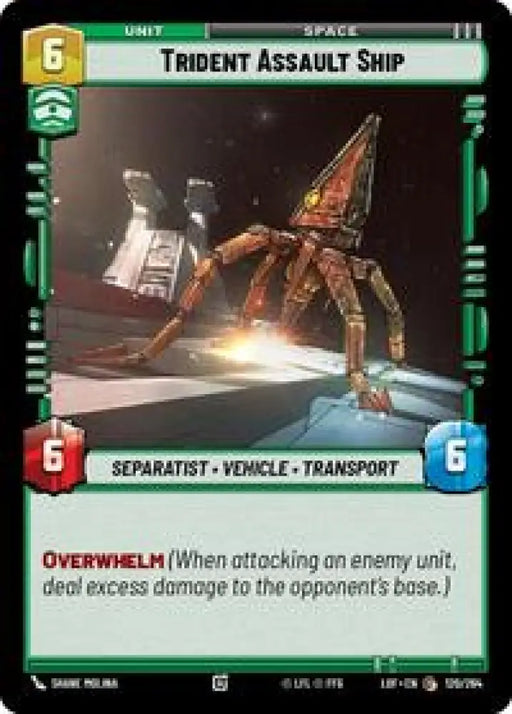Trident Assault Ship (120/264) [Legends of the Force]