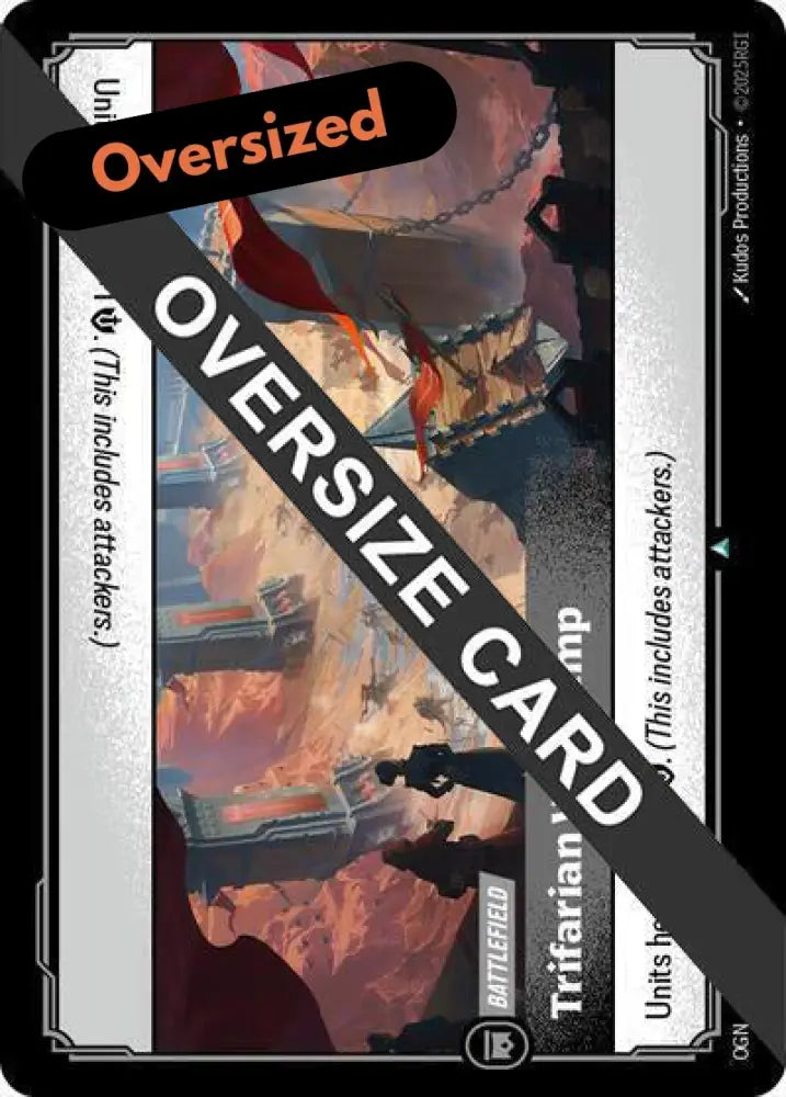 Trifarian War Camp (Oversized) (294/298) [Origins: Proving Grounds]