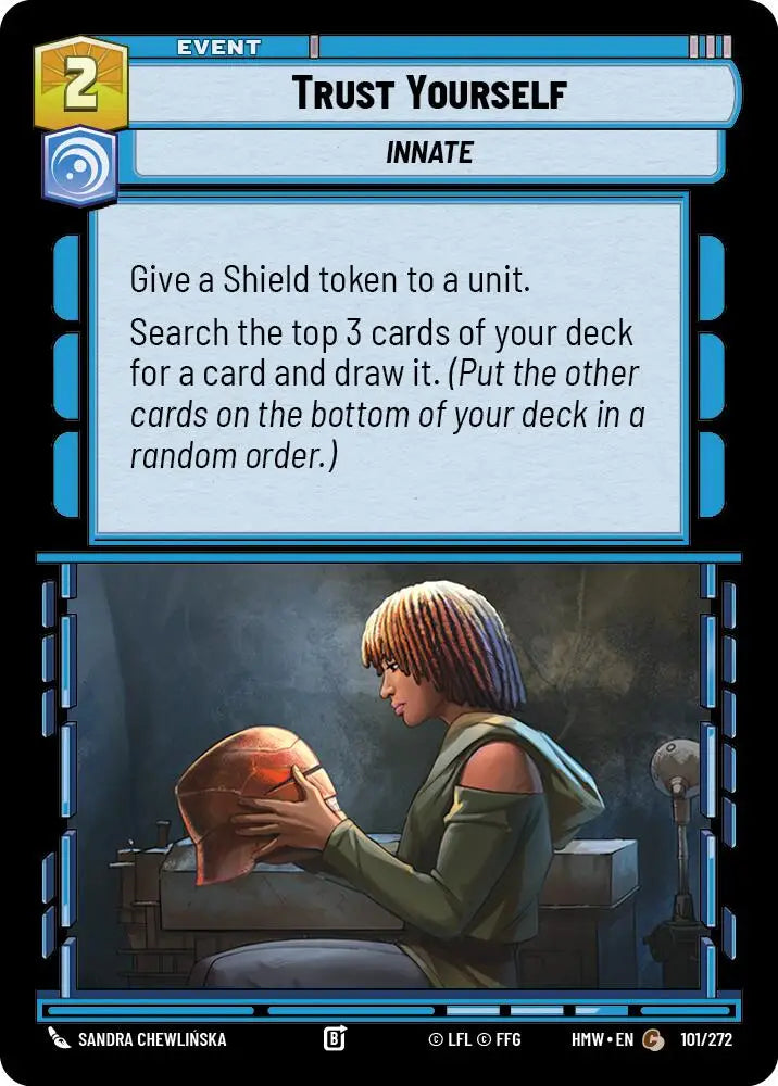 Trust Yourself (101/272) [Homeworlds]
