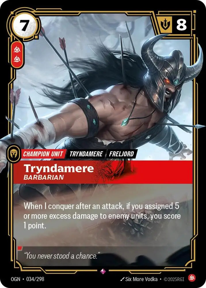 Tryndamere - Barbarian (034/298) [Origins]