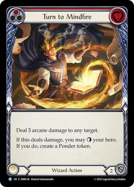 Turn to Mindfire (OMN136) [Omens of the Third Age]