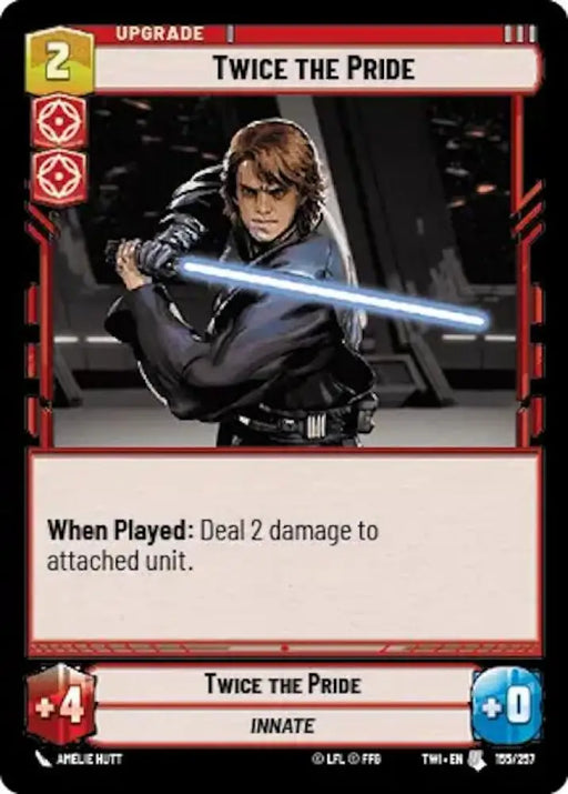 Twice the Pride (155/257) [Twilight of the Republic] - Star Wars: Unlimited Single