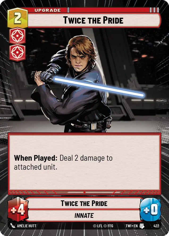 Twice the Pride (Hyperspace) (422) [Twilight of the Republic] - Star Wars: Unlimited Single