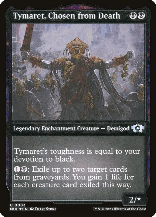 Tymaret Chosen from Death (Foil Etched) [Multiverse Legends] - MTG Single