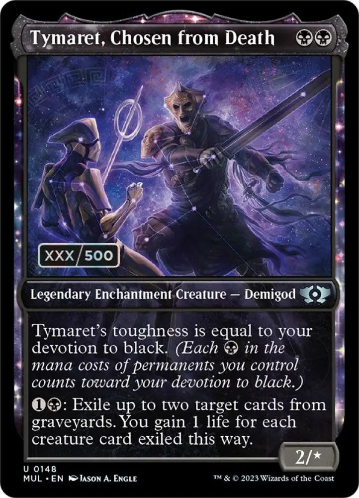 Tymaret Chosen from Death (Serialized) [Multiverse Legends] - MTG Single