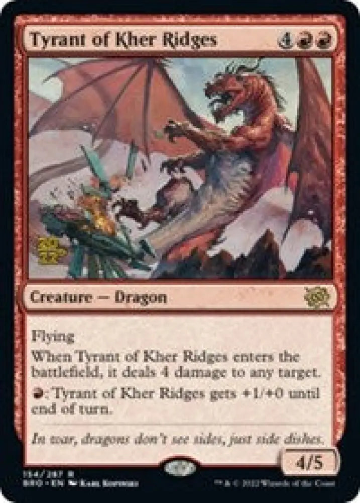 Tyrant of Kher Ridges (154) [Prerelease Cards]